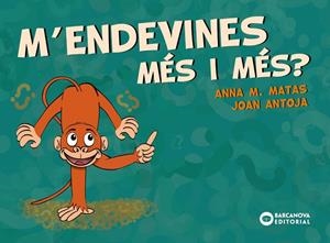 M'ENDEVINES MÉS I MÉS? | 9788448949709 | ANTOJA, JOAN/MATAS, ANNA M. | Galatea Llibres | Llibreria online de Reus, Tarragona | Comprar llibres en català i castellà online