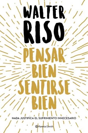 PENSAR BIEN, SENTIRSE BIEN | 9788408216278 | RISO, WALTER | Galatea Llibres | Llibreria online de Reus, Tarragona | Comprar llibres en català i castellà online