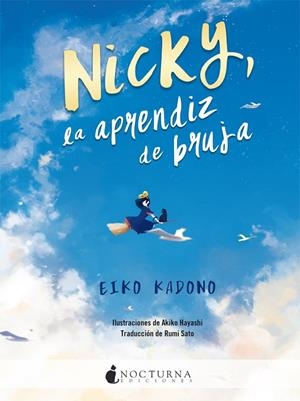 NICKY, LA APRENDIZ DE BRUJA | 9788417834333 | KADONO, EIKO | Galatea Llibres | Librería online de Reus, Tarragona | Comprar libros en catalán y castellano online