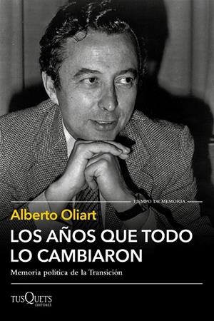 LOS AÑOS QUE TODO LO CAMBIARON | 9788490667576 | OLIART, ALBERTO | Galatea Llibres | Llibreria online de Reus, Tarragona | Comprar llibres en català i castellà online