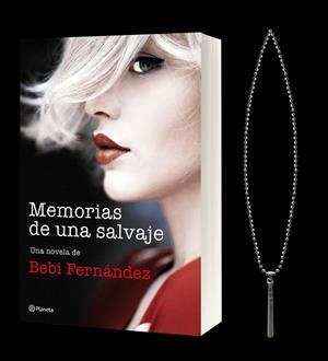 MEMORIAS DE UNA SALVAJE + COLGANTE | 9788408216759 | FERNÁNDEZ, BEBI | Galatea Llibres | Llibreria online de Reus, Tarragona | Comprar llibres en català i castellà online