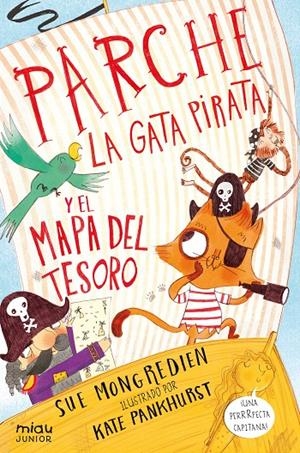 PARCHE, LA GATA PIRATA Y EL MAPA DEL TESORO | 9788416082339 | MONGREDIEN, SUE | Galatea Llibres | Librería online de Reus, Tarragona | Comprar libros en catalán y castellano online