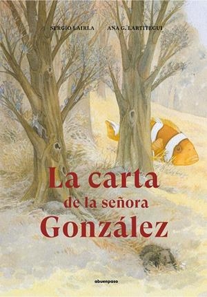 LA CARTA DE LA SEÑORA GONZÁLEZ | 9788417555276 | LAIRLA PÉREZ, SERGIO | Galatea Llibres | Librería online de Reus, Tarragona | Comprar libros en catalán y castellano online
