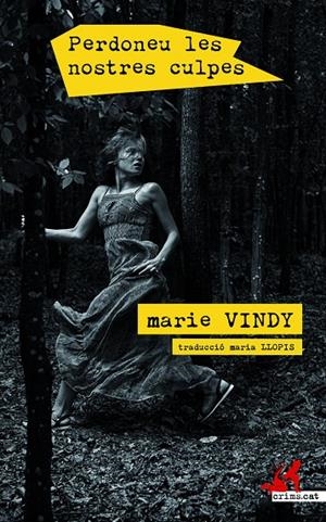 PERDONEU LES NOSTRES CULPES | 9788417847234 | VINDY, MARIE | Galatea Llibres | Llibreria online de Reus, Tarragona | Comprar llibres en català i castellà online