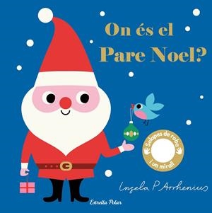 ON ÉS EL PARE NOEL? | 9788491377931 | ARRHENIUS, INGELA P. | Galatea Llibres | Librería online de Reus, Tarragona | Comprar libros en catalán y castellano online