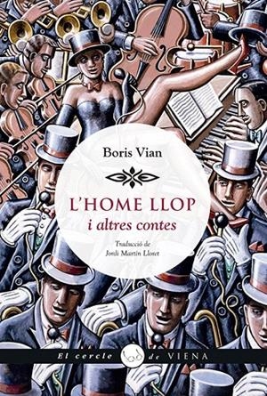 L'HOME LLOP I ALTRES CONTES | 9788417998059 | VIAN, BORIS | Galatea Llibres | Librería online de Reus, Tarragona | Comprar libros en catalán y castellano online