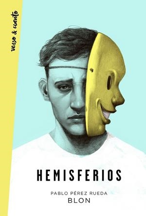 HEMISFERIOS | 9788403521452 | PÉREZ RUEDA (BLON), PABLO | Galatea Llibres | Llibreria online de Reus, Tarragona | Comprar llibres en català i castellà online