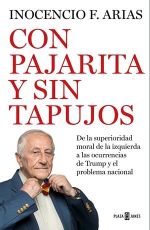 CON PAJARITA Y SIN TAPUJOS | 9788401022531 | ARIAS, INOCENCIO F. | Galatea Llibres | Librería online de Reus, Tarragona | Comprar libros en catalán y castellano online