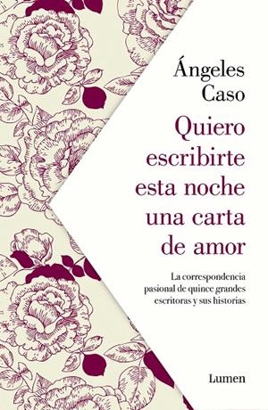 QUIERO ESCRIBIRTE ESTA NOCHE UNA CARTA DE AMOR | 9788426407122 | CASO, ÁNGELES | Galatea Llibres | Llibreria online de Reus, Tarragona | Comprar llibres en català i castellà online