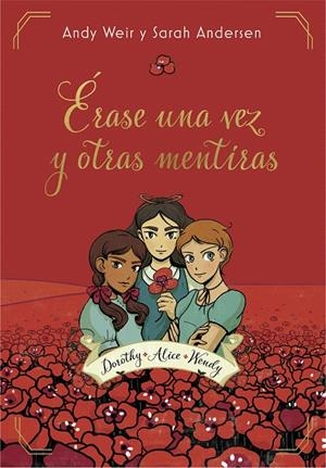ÉRASE UNA VEZ Y OTRAS MENTIRAS | 9788417922276 | WEIR, ANDY/ANDERSEN, SARAH | Galatea Llibres | Librería online de Reus, Tarragona | Comprar libros en catalán y castellano online