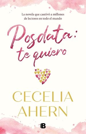 POSDATA: TE QUIERO | 9788466666954 | AHERN, CECELIA | Galatea Llibres | Librería online de Reus, Tarragona | Comprar libros en catalán y castellano online
