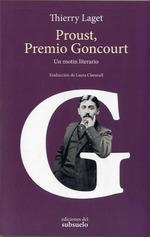 PROUST, PREMIO GONCOURT | 9788494780257 | LAGET, THIERRY | Galatea Llibres | Librería online de Reus, Tarragona | Comprar libros en catalán y castellano online