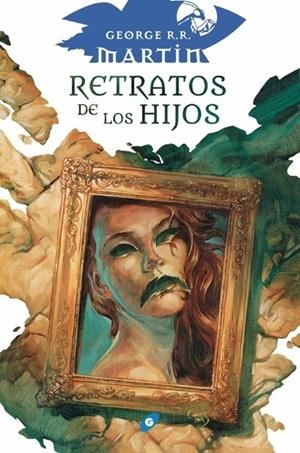 RETRATOS DE LOS HIJOS | 9788417507428 | MARTIN, GEORGE R.R. | Galatea Llibres | Llibreria online de Reus, Tarragona | Comprar llibres en català i castellà online
