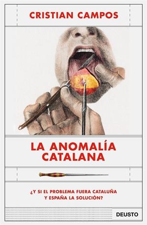 LA ANOMALÍA CATALANA | 9788423430963 | CAMPOS, CRISTIAN | Galatea Llibres | Llibreria online de Reus, Tarragona | Comprar llibres en català i castellà online