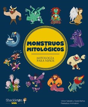 MONSTRUOS MITOLÓGICOS | 9788417822873 | BAÑOS, GISELA/SABATÉ, VÍCTOR | Galatea Llibres | Llibreria online de Reus, Tarragona | Comprar llibres en català i castellà online