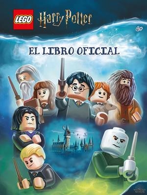 HARRY POTTER LEGO: EL LIBRO OFICIAL | 9788893677509 | VARIOS AUTORES | Galatea Llibres | Llibreria online de Reus, Tarragona | Comprar llibres en català i castellà online