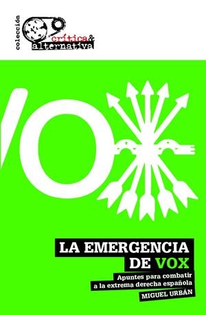 LA EMERGENCIA DE VOX | 9788494988325 | URBAN CRESPO, MIGUEL | Galatea Llibres | Llibreria online de Reus, Tarragona | Comprar llibres en català i castellà online