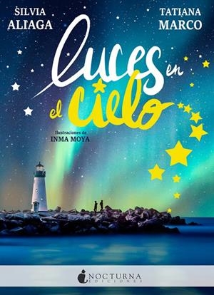 LUCES EN EL CIELO | 9788417834197 | ALIAGA, SILVIA/MARCO, TATIANA | Galatea Llibres | Librería online de Reus, Tarragona | Comprar libros en catalán y castellano online