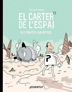 EL CARTER DE L'ESPAI 2 | 9788426146250 | PERREAULT, GUILLAUME | Galatea Llibres | Llibreria online de Reus, Tarragona | Comprar llibres en català i castellà online