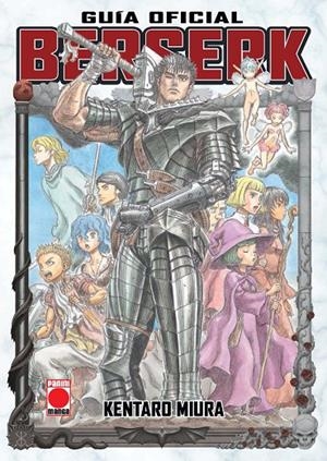 BERSERK GUIA OFICIAL | 9788413341330 | MIURA, KENTARO | Galatea Llibres | Librería online de Reus, Tarragona | Comprar libros en catalán y castellano online