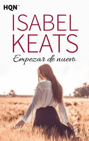 EMPEZAR DE NUEVO | 9788413284859 | KEATS, ISABEL | Galatea Llibres | Librería online de Reus, Tarragona | Comprar libros en catalán y castellano online
