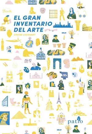 EL GRAN INVENTARIO DEL ARTE | 9788417886042 | LOCKHART, LOUISE | Galatea Llibres | Llibreria online de Reus, Tarragona | Comprar llibres en català i castellà online