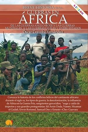 BREVE HISTORIA DE LAS GUERRAS EN ÁFRICA | 9788413050898 | CORCOBA FERNÁNDEZ, ÓSCAR | Galatea Llibres | Librería online de Reus, Tarragona | Comprar libros en catalán y castellano online