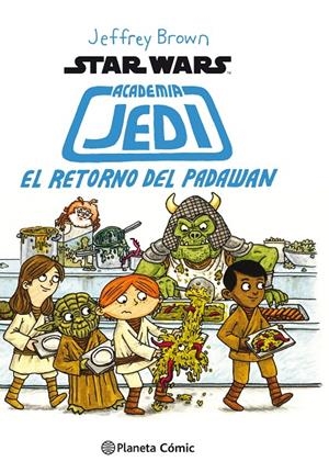 STAR WARS ACADEMIA JEDI 2/3 | 9788416401710 | BROWN, JEFFREY | Galatea Llibres | Librería online de Reus, Tarragona | Comprar libros en catalán y castellano online