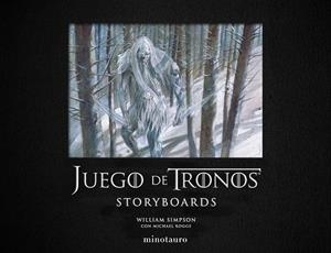 JUEGO DE TRONOS. STORYBOARDS | 9788445006825 | KOGGE, MICHAEL/SIMPSON, WILLIAM | Galatea Llibres | Llibreria online de Reus, Tarragona | Comprar llibres en català i castellà online