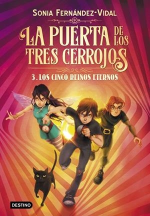 LA PUERTA DE LOS TRES CERROJOS 3. LOS CINCO REINOS ETERNOS | 9788408217176 | FERNÁNDEZ-VIDAL, SÓNIA | Galatea Llibres | Librería online de Reus, Tarragona | Comprar libros en catalán y castellano online
