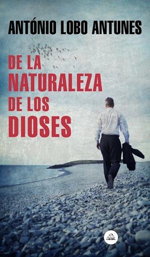 DE LA NATURALEZA DE LOS DIOSES | 9788439735885 | LOBO ANTUNES, ANTÓNIO | Galatea Llibres | Llibreria online de Reus, Tarragona | Comprar llibres en català i castellà online