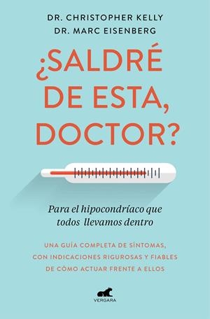 SALDRÉ DE ESTA, DOCTOR? | 9788417664633 | KELLY, CHRISTOPHER / EISENBERG, MARC | Galatea Llibres | Librería online de Reus, Tarragona | Comprar libros en catalán y castellano online