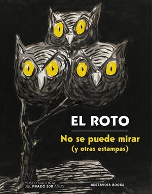 NO SE PUEDE MIRAR | 9788417511944 | EL ROTO | Galatea Llibres | Llibreria online de Reus, Tarragona | Comprar llibres en català i castellà online
