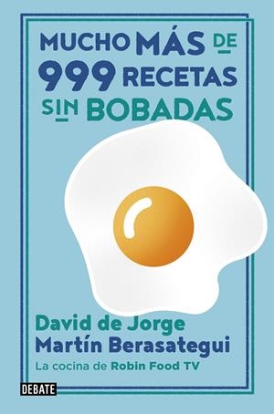 MUCHO MÁS DE 999 RECETAS SIN BOBADAS | 9788417636838 | DE JORGE, DAVID / BERASATEGUI, MARTÍN | Galatea Llibres | Llibreria online de Reus, Tarragona | Comprar llibres en català i castellà online