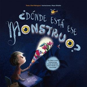 DÓNDE ESTÁ ESE MONSTRUO? | 9788491452805 | WEINGROD, ELAD | Galatea Llibres | Librería online de Reus, Tarragona | Comprar libros en catalán y castellano online