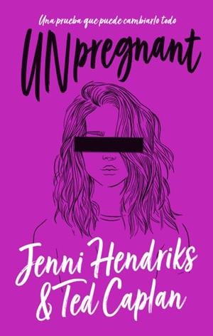 UNPREGNANT | 9788492918713 | HENDRIKS, JENNI/CAPLAN, TED | Galatea Llibres | Llibreria online de Reus, Tarragona | Comprar llibres en català i castellà online