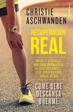 RECUPERACIÓN REAL | 9788415732433 | ASCHWANDEN, CHRISTIE | Galatea Llibres | Llibreria online de Reus, Tarragona | Comprar llibres en català i castellà online
