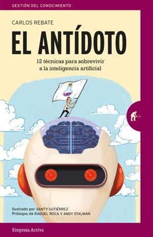 EL ANTÍDOTO | 9788416997213 | REBATE, CARLOS/GUTIÉRREZ GÓMEZ, SANTIAGO | Galatea Llibres | Librería online de Reus, Tarragona | Comprar libros en catalán y castellano online