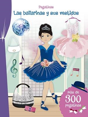 PEGATINAS - LAS BAILARINAS Y SUS VESTIDOS | 9788491452867 | Galatea Llibres | Librería online de Reus, Tarragona | Comprar libros en catalán y castellano online
