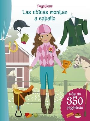 PEGATINAS - LAS CHICAS MONTAN A CABALLO | 9788491452843 | Galatea Llibres | Librería online de Reus, Tarragona | Comprar libros en catalán y castellano online