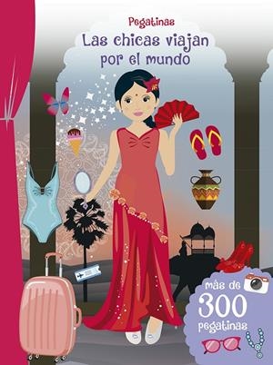 PEGATINAS - LAS CHICAS VIAJAN POR EL MUNDO | 9788491452850 | Galatea Llibres | Librería online de Reus, Tarragona | Comprar libros en catalán y castellano online