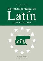 DICCIONARIO POR RAICES DEL LATÍN Y DE VOCES DERIVADAS | 9788498300239 | AA.VV | Galatea Llibres | Librería online de Reus, Tarragona | Comprar libros en catalán y castellano online