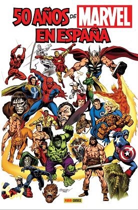 50 AÑOS DE MARVEL EN ESPAÑA | 9788413342283 | Galatea Llibres | Librería online de Reus, Tarragona | Comprar libros en catalán y castellano online