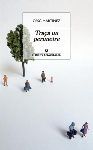 TRAÇA UN PERÍMETRE | 9788433915771 | MARTÍNEZ, CESC | Galatea Llibres | Librería online de Reus, Tarragona | Comprar libros en catalán y castellano online
