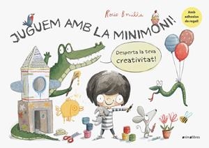 JUGUEM AMB LA MINIMONI! | 9788417599430 | BONILLA, ROCIO | Galatea Llibres | Librería online de Reus, Tarragona | Comprar libros en catalán y castellano online