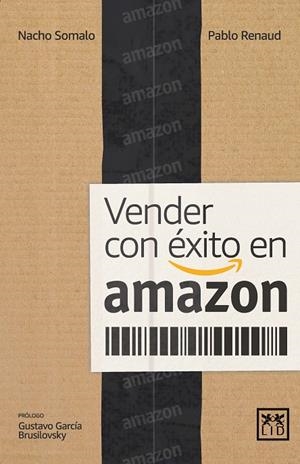 VENDER CON ÉXITO EN AMAZON | 9788417880088 | SOMALO, IGNACIO / RENAUD, PABLO | Galatea Llibres | Librería online de Reus, Tarragona | Comprar libros en catalán y castellano online