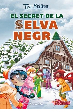 EL SECRET DE LA SELVA NEGRA | 9788491379249 | Galatea Llibres | Llibreria online de Reus, Tarragona | Comprar llibres en català i castellà online