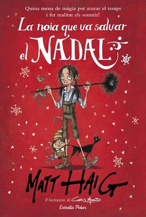 LA NOIA QUE VA SALVAR EL NADAL | 9788491379317 | HAIG, MATT | Galatea Llibres | Llibreria online de Reus, Tarragona | Comprar llibres en català i castellà online