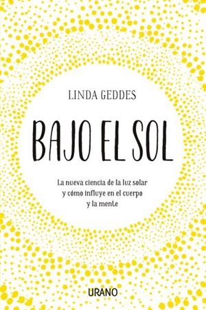 BAJO EL SOL | 9788416720835 | GEDDES, LINDA | Galatea Llibres | Librería online de Reus, Tarragona | Comprar libros en catalán y castellano online
