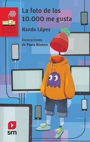 LA FOTO DE LOS DIEZ MIL ME GUSTA | 9788491825340 | LÓPEZ, NANDO | Galatea Llibres | Llibreria online de Reus, Tarragona | Comprar llibres en català i castellà online